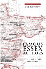 FAMOUS ESSEX AUTHORS YOU HAVE NEVER HEARD OF