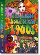 THE LITTLE BOOK OF THE 1960S