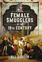 FEMALE SMUGGLERS OF THE 19TH CENTURY